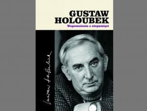 Gustawa Holoubka pejzaż wewnętrzny