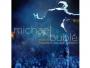 "Michael Bublé Meets Madison Square Garden" - Michael Bublé