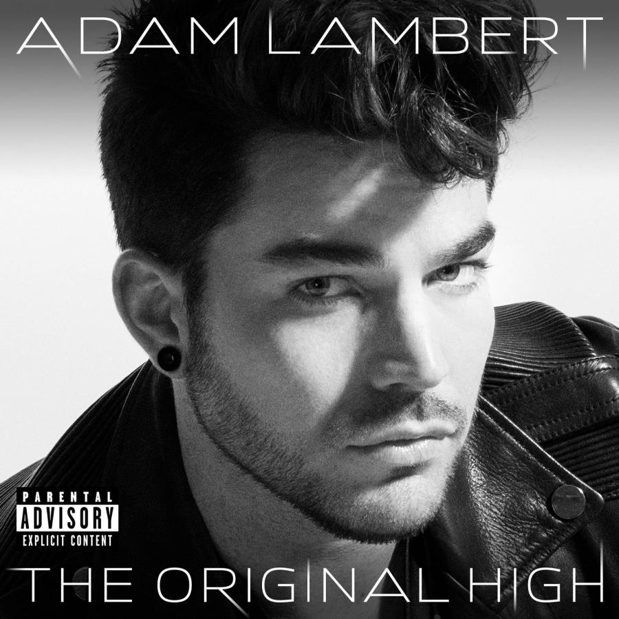 1. Adam Lambert – "The Original High"